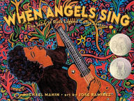 Title: When Angels Sing: The Story of Rock Legend Carlos Santana, Author: Michael Mahin