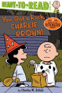 You Got a Rock, Charlie Brown! (Ready-to-Read Level 2)