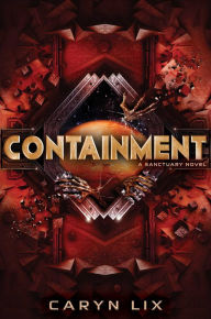 Download of free book Containment by Caryn Lix 9781534405363 DJVU MOBI CHM