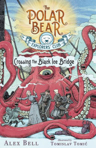 Title: Crossing the Black Ice Bridge, Author: Alex Bell