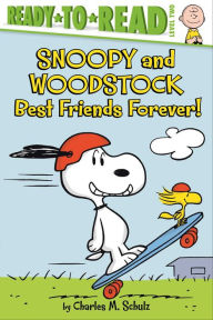 Title: Snoopy and Woodstock: Best Friends Forever!, Author: Charles M. Schulz