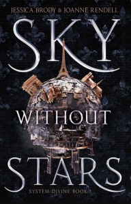 Free download e books txt format Sky Without Stars  (English Edition) by Jessica Brody, Joanne Rendell 9781534410640