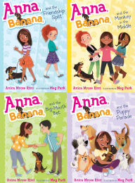 Title: Anna, Banana, and Friends-A Four-Book Paperback Collected Set!: Anna, Banana, and the Friendship Split; Anna, Banana, and the Monkey in the Middle; Anna, Banana, and the Big-Mouth Bet; Anna, Banana, and the Puppy Parade, Author: Anica Mrose Rissi