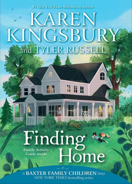 Finding Home (Baxter Family Children Story #2)