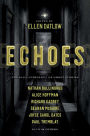 Echoes: The Saga Anthology of Ghost Stories