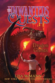 Title: Dragon Ghosts (Unwanteds Quests Series #3), Author: Lisa McMann