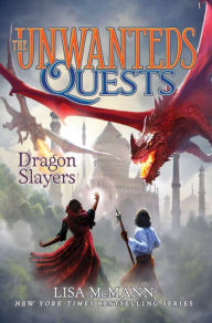 Dragon Slayers (Unwanteds Quests Series #6)