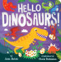 Hello Dinosaurs!