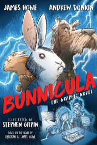 Title: Bunnicula: The Graphic Novel, Author: James Howe