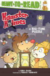 Alternative view 1 of Hamster Holmes, A Big-Time Puzzle: Ready-to-Read Level 2