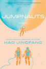 Jumpnauts: A Novel