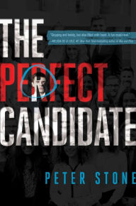Title: The Perfect Candidate, Author: Peter Stone