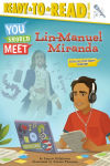 Alternative view 1 of Lin-Manuel Miranda: Ready-to-Read Level 3