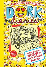 Title: Tales from a Not-So-Best Friend Forever (Dork Diaries Series #14), Author: Rachel Renée Russell
