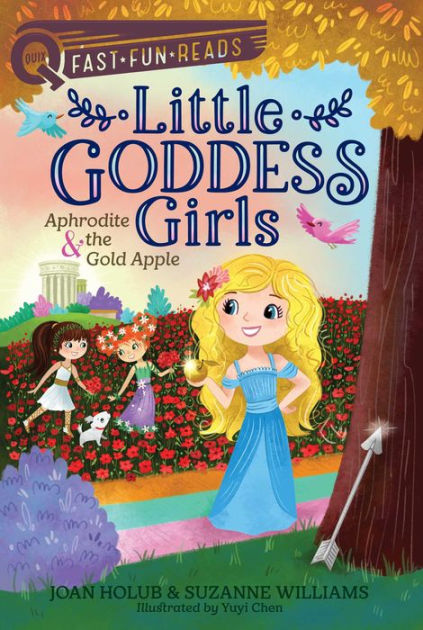 Aphrodite The Gold Apple Little Goddess Girls 3 By Joan Holub