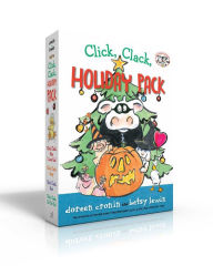 Title: Click, Clack, Holiday Pack (Boxed Set): Click, Clack, Moo I Love You!; Click, Clack, Peep!; Click, Clack, Boo!; Click, Clack, Ho, Ho, Ho!, Author: Doreen Cronin