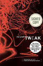 Tweak: Growing Up on Methamphetamines