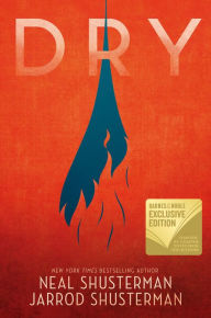 Free ebooks download Dry by Neal Shusterman, Jarrod Shusterman 