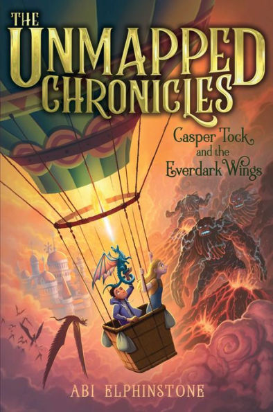 Casper Tock and the Everdark Wings (The Unmapped Chronicles Series #1)