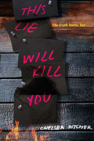 Title: This Lie Will Kill You, Author: Chelsea Pitcher