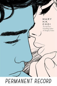 Ipod and book downloads Permanent Record iBook by Mary H. K. Choi English version 9781534445970