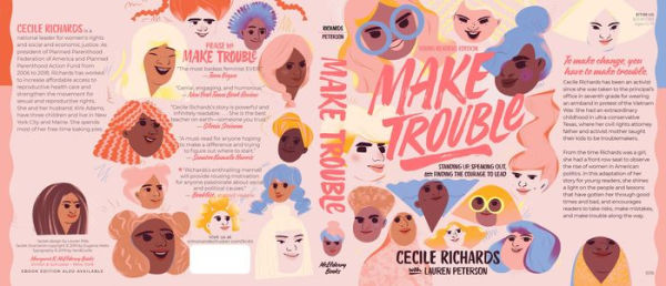 Make Trouble Young Readers Edition: Standing Up, Speaking Out, and Finding the Courage to Lead