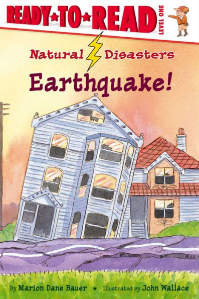 Earthquake!: Ready-to-Read Level 1