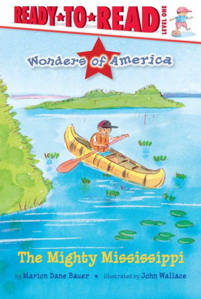 The Mighty Mississippi (Wonders of America Series)