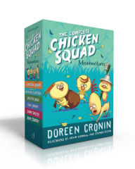 Download ebooks from google The Complete Chicken Squad Misadventures: The Chicken Squad; The Case of the Weird Blue Chicken; Into the Wild; Dark Shadows; Gimme Shelter; Bear Country 9781534463912 by Doreen Cronin, Kevin Cornell, Stephen Gilpin 