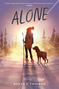 Title: Alone, Author: Megan E. Freeman