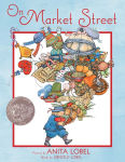 Alternative view 1 of On Market Street (Caldecott Honor Book)