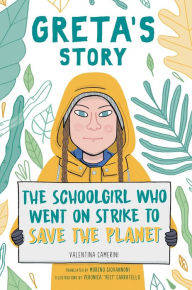 Download free german audio books Greta's Story: The Schoolgirl Who Went on Strike to Save the Planet  English version by Valentina Camerini, Moreno Giovannoni, Veronica Carratello