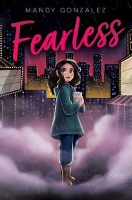 Title: Fearless, Author: Mandy Gonzalez