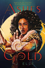Title: Ashes of Gold, Author: J. Elle