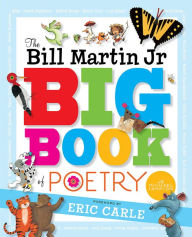 Title: The Bill Martin Jr Big Book of Poetry, Author: Bill Martin Jr