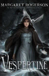 Title: Vespertine, Author: Margaret Rogerson