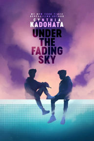 Title: Under the Fading Sky, Author: Cynthia Kadohata
