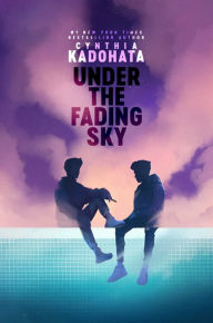 Title: Under the Fading Sky, Author: Cynthia Kadohata