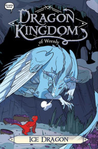 Title: Ice Dragon (Dragon Kingdom of Wrenly #6), Author: Jordan Quinn