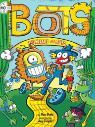 Title: The Wizard of Bots, Author: Russ Bolts