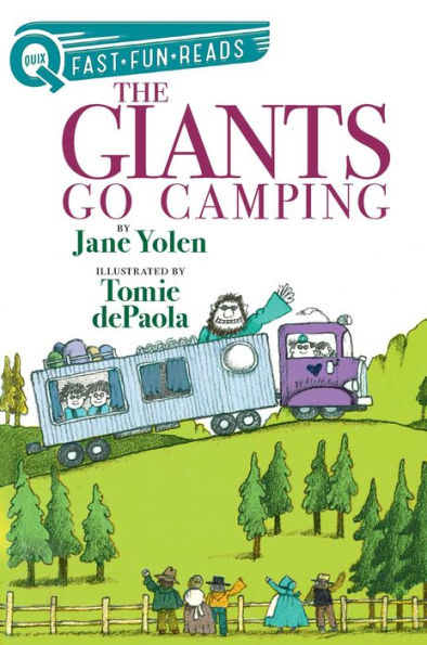 The Giants Go Camping: A QUIX Book