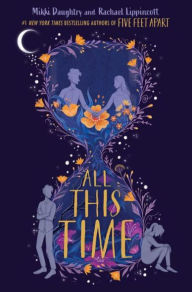 Title: All This Time (Signed B&N Exclusive Book), Author: Mikki Daughtry