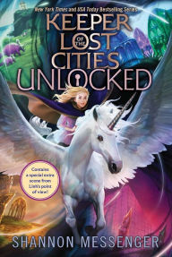 Title: Unlocked (Keeper of the Lost Cities Series #8.5), Author: Shannon Messenger