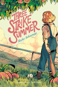 Title: Three Strike Summer, Author: Skyler Schrempp