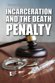 Title: Incarceration and the Death Penalty, Author: Ashley Renee Hampson