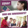 Who Are Immigrants?