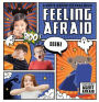 Feeling Afraid