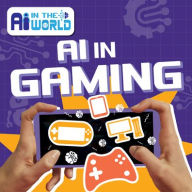 Title: AI in Gaming, Author: Bernadette Parkhurst-Smith