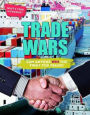 Trade Wars: Can Anyone Win the Fight for Trade?