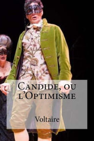 Title: Candide, ou l'Optimisme, Author: Voltaire